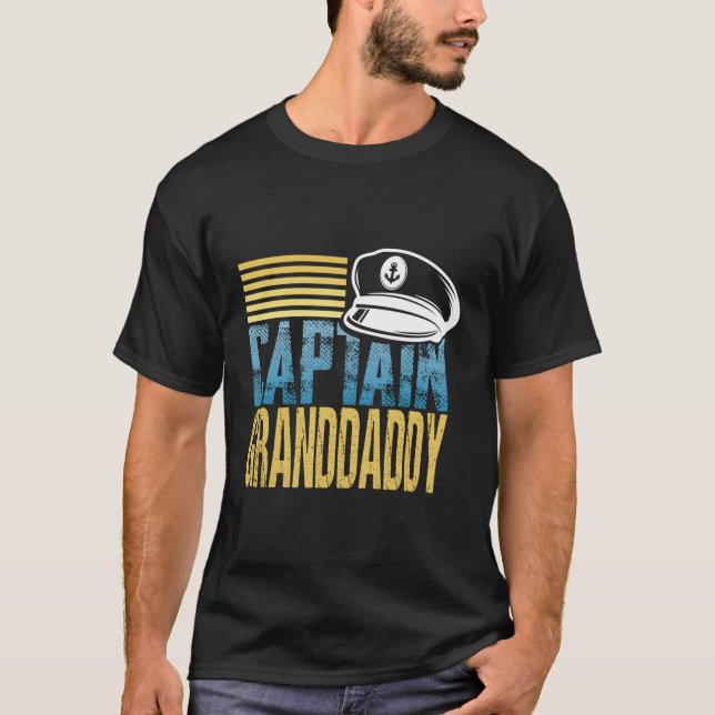 Captain Granddaddy Sailing Captain Boat Boating T-Shirt (Front)