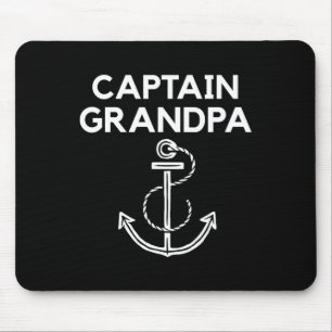 Captain Grandpa! Boating And Sailing S Mouse Pad