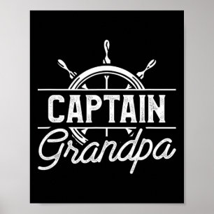 Captain Grandpa Funny Boating Sailing Quote For Gr Poster
