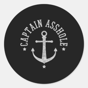 Captain Hole - Funny Sailing Boating Boat Sailor G Classic Round Sticker
