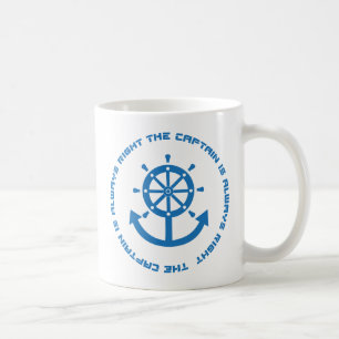Captain is always right coffee mug