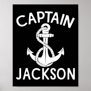Captain Jackson Yacht Boat Sailing Boating Ship Poster