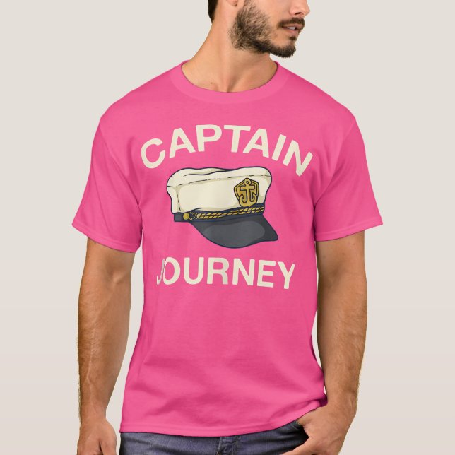 Captain Journey Seaman Name Yachtsman Nickname Fun T-Shirt (Front)