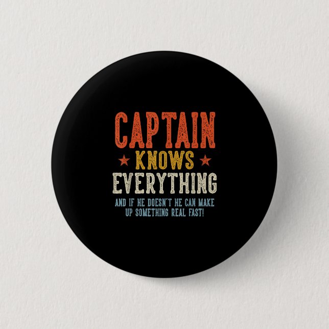 Captain knows everything father's day retro 6 cm round badge (Front)