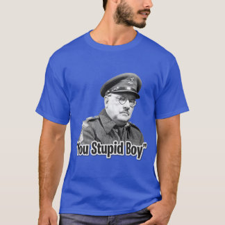 Captain Mainwaring Stupid Boy friends T-Shirt