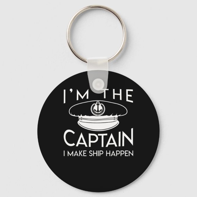 Captain Make Ship Happen Captain Boating Key Ring (Front)