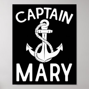 Captain Mary Ship Yacht Boating Boat Anchor  Poster