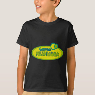 CAPTAIN MESHUGGA ( Crazy ) - Funny Yiddish humour T-Shirt