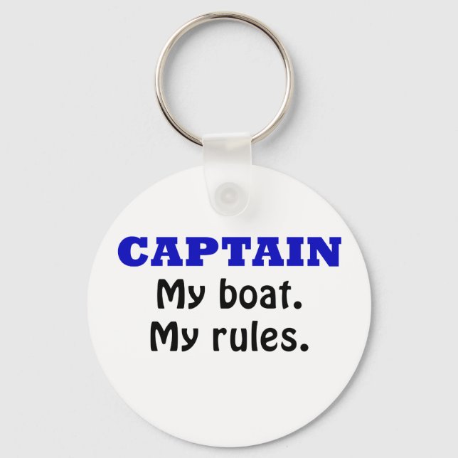 Captain My Boat My Rules Key Ring (Front)
