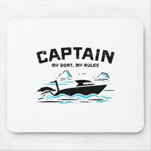 Captain My Boat Rules Pontoon Owner Boater Men Wom Mouse Pad