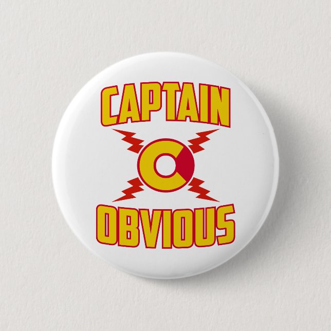 Captain Obvious 6 Cm Round Badge (Front)