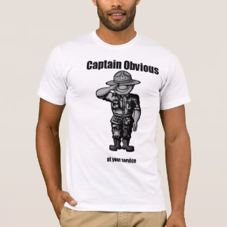 Captain Obvious T-Shirt