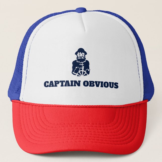 Captain Obvious Trucker Hat (Front)