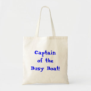 Captain Of The Busy Boat Quote Kid's  Tote Bag