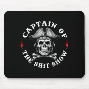 Captain Of The Show Mouse Pad