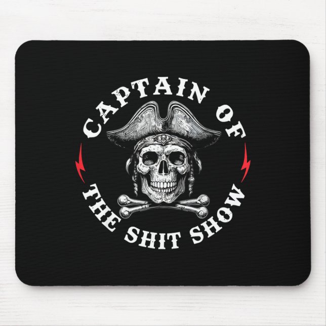 Captain Of The Show  Mouse Pad (Front)