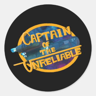 Captain of the Unreliable Classic Round Sticker