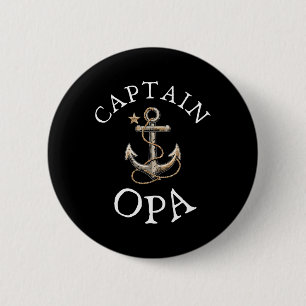 Captain Opa Boat Sailing Boating Vintage Anchor Fu 6 Cm Round Badge