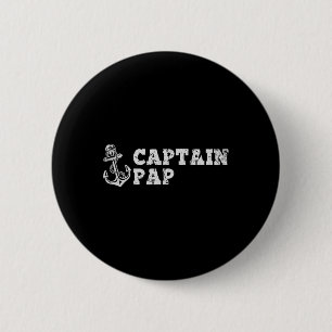 Captain Pap Sailing Boating Vintage Boat Anchor Fu 6 Cm Round Badge