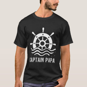 Captain Papa Boating Father's Day Pontoon Captain T-Shirt