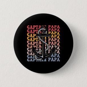 Captain Papa Groovy Boating Papa 6 Cm Round Badge