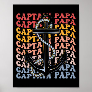 Captain Papa Groovy Boating Papa Poster