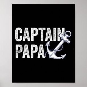 Captain Papa Pontoon Gift Lake Sailor Fishing Boat Poster