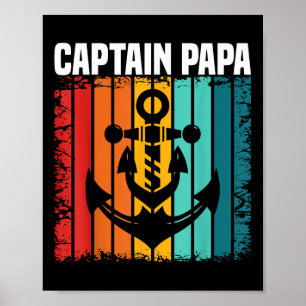Captain Papa Pontoon Lake Sailor Fishing Boating Poster