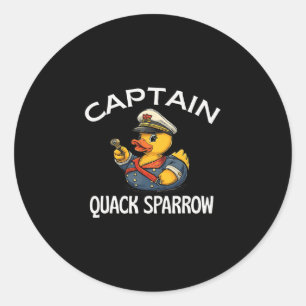 Captain Quack Sparrow Cruise Ducks Keep Hide You D Classic Round Sticker