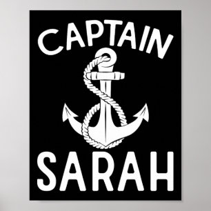 Captain Sarah Anchor Boat Yacht Boating Ship Poster