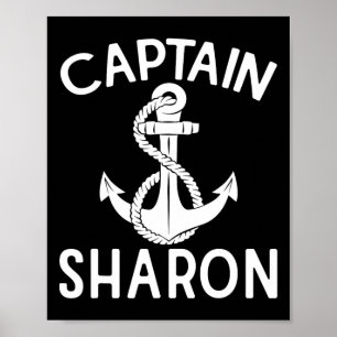Captain Sharon Anchor Ship Yacht Boating Boat Poster