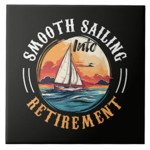 Captain Smooth Sailing into Retirement Ceramic Tile