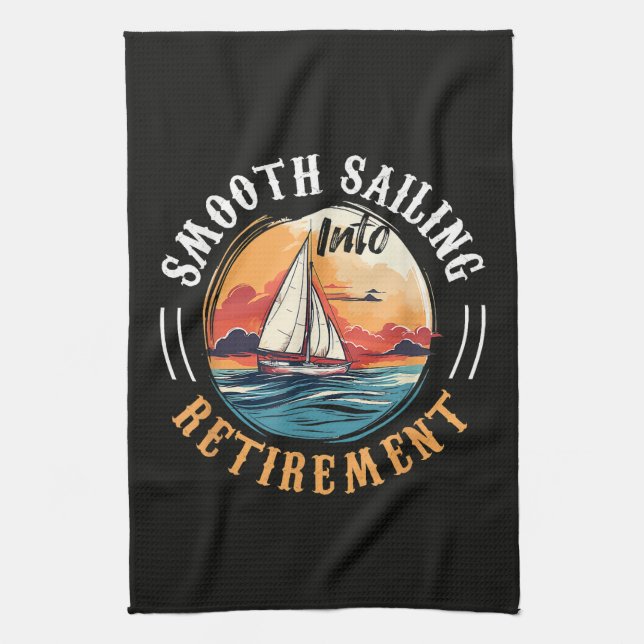 Captain Smooth Sailing into Retirement Tea Towel (Vertical)