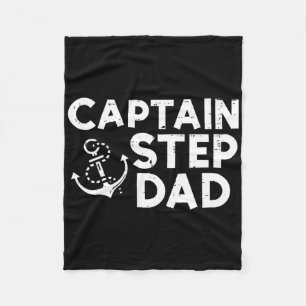 Captain Step Dad Boat Owner Family Stepdad Stepfat Fleece Blanket