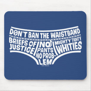Captain Underpants   Typography Tighty Whities Mouse Pad