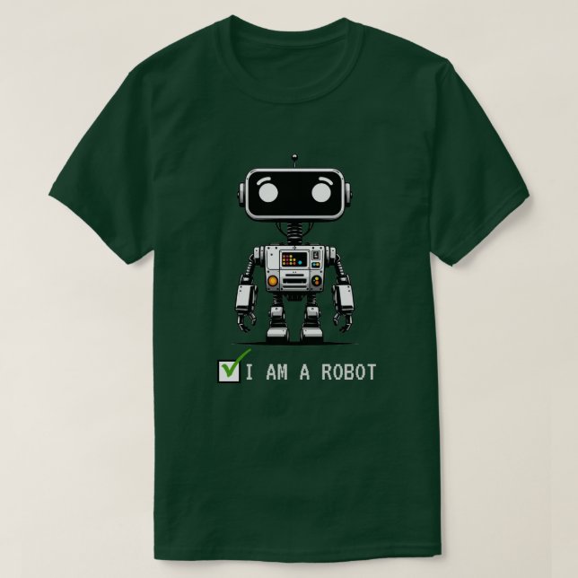 Captcha Robot – I am a Robot T-Shirt (Design Front)
