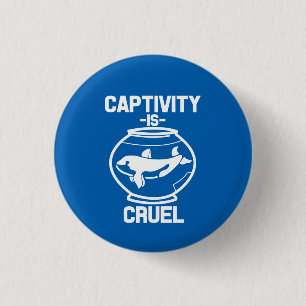 Captivity is Cruel button, Save the Orca whales 3 Cm Round Badge