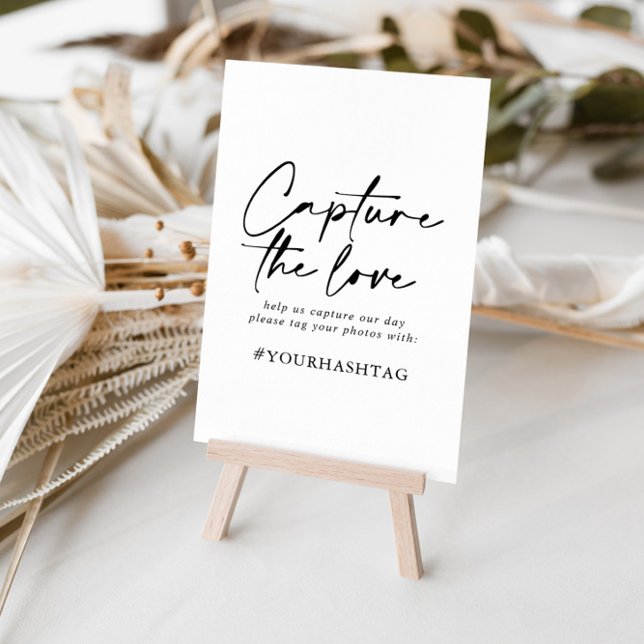 Capture the Love Hashtag Modern Elegant Sign (Creator Uploaded)