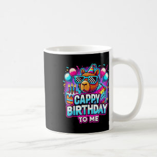 Capy Birthday Funny Cappy Birthday To Me Capybara Coffee Mug