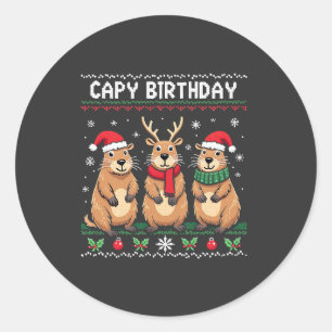Capy Birthday Ugly Christmas Sweater Capybara   Classic Round Sticker