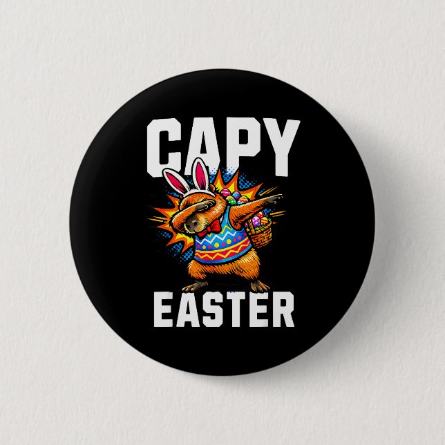 Capy Easter Capybara Funny Dabbing  6 Cm Round Badge (Front)