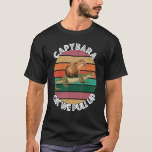 Capybara Alligator Meme Ok We Pull Up T-Shirt