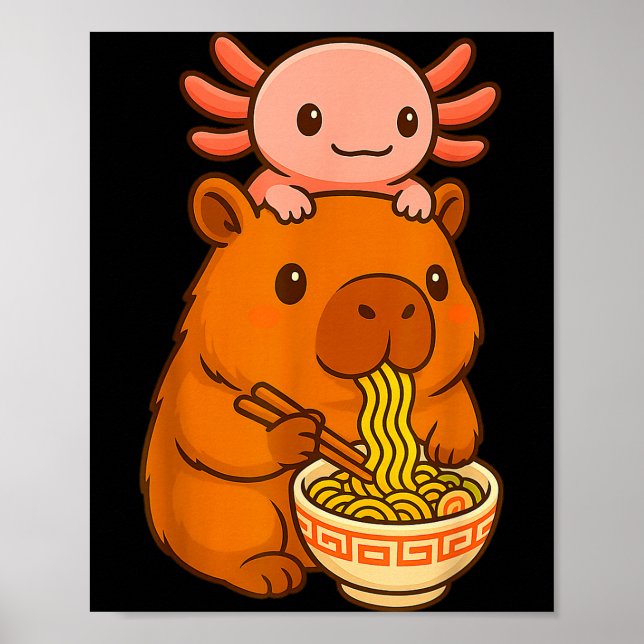 Capybara Anime Ramen Axolotl Funny Graphic Kawaii  Poster (Front)