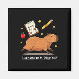 Capybara Ate My Lesson Plan Teacher Student Back T Magnet