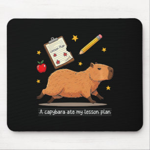 Capybara Ate My Lesson Plan Teacher Student Back T Mouse Pad