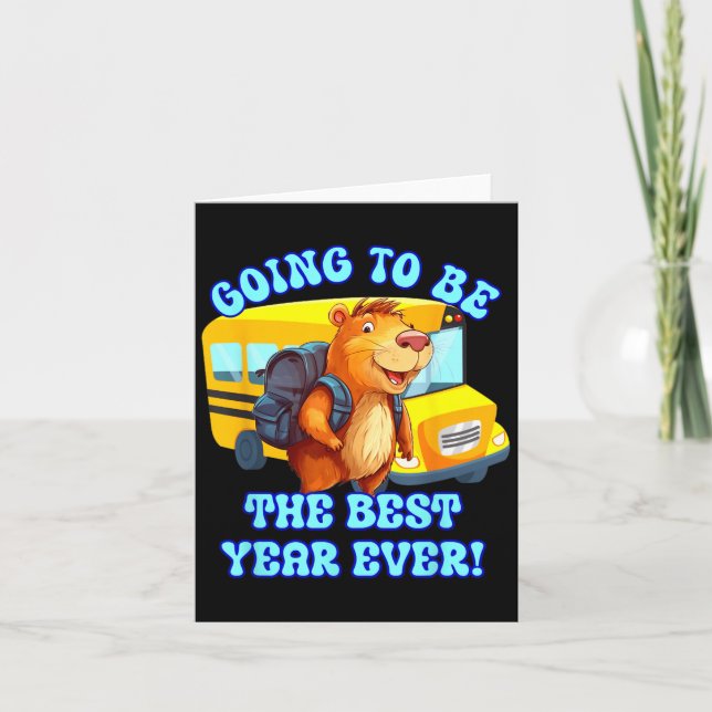 Capybara Back To School Best School Year Capybara  Card (Front)