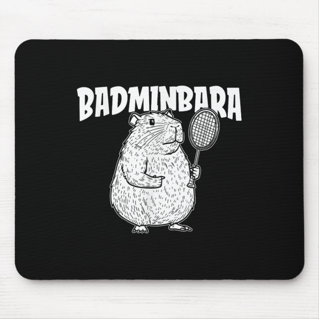 Capybara Badminton Shuttle - Player Racket Badminb Mouse Pad (Front)