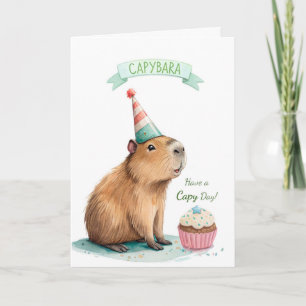 Capybara Birthday Funny Have Capy Day Cute Animal Card