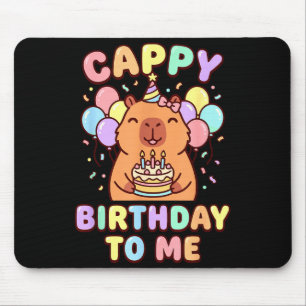 Capybara birthday to me cappy birthday mouse pad