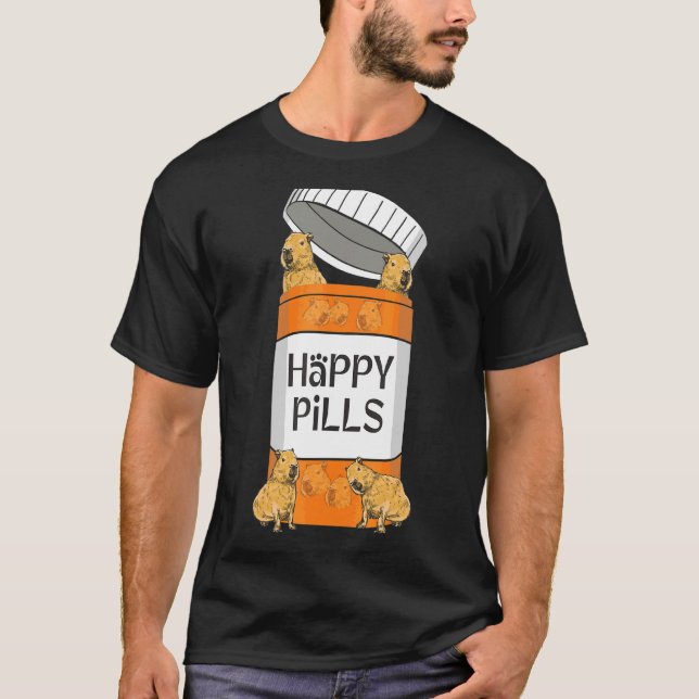 Capybara   Capibara Rodent Happy Pills Capybaras C T-Shirt (Front)